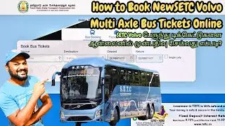 How to Book New SETC Volvo Multi Axle Semi Sleeper Bus Tickets Online? | Step By Step Guide