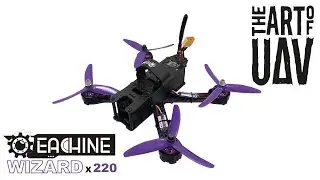 Eachine Wizard x220 - Unboxing Quadcopter Review
