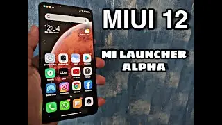 MIUI 12 - MI LAUNCHER ALPHA - NOVOS RECENTES - NOVA ATUALIZA&Ccedil;&Atilde;O!!