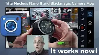 Tilta Nucleus Nano II with Blackmagic Camera App for iPhone: How to Update Firmware, Pair & Operate