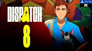 Dispatch | Gameplay Espa&ntilde;ol | Sin comentarios | Cap&iacute;tulo 8