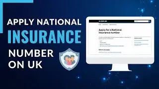 How to Apply National Insurance Number in UK
