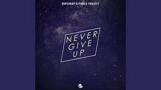 Never Give Up