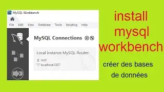 L'installation de mysql server et mysql workbench sur windows