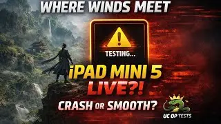 &ldquo;Where Winds Meet Live | iPad mini 5 first try 🔥 | UC OP&rdquo;