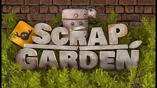 Scrap Garden - Official Release Trailer (2021)