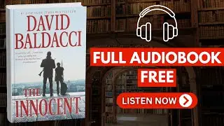 The Innocent (Will Robie Series, Book 1) Kindle Edition by David Baldacci [ Full Audiobook Free ]