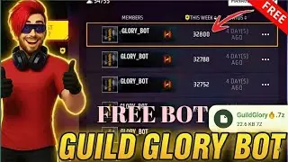 Free GUILD GLORY BOT In Free Fire After OB52 Update 🔥 free fire new guild glory bot💥 | #freefiremax 