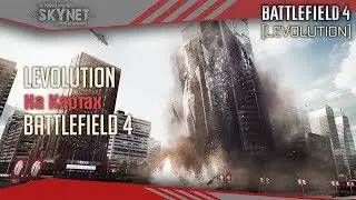 Battlefield 4 All Levolution Moments