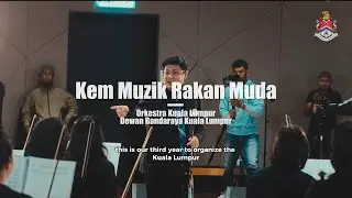 Mengimbau kembali pencarian bakat baru Orkestra Remaja Kuala Lumpur 2026