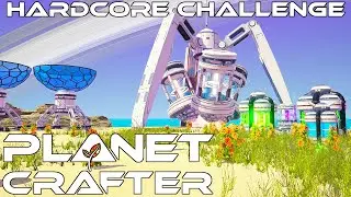 Making Good Progress | Planet Crafter Hardcore Mode Ep 31