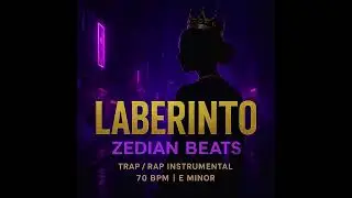 Free Trap Type Beat 2025 &ndash; &ldquo;Laberinto&rdquo; | Dark Rap Instrumental | Prod. Zedian Beats