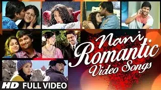 Telugu Romantic Video Songs | Nani Romantic Songs Video Jukebox | Telugu songs