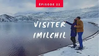 TOUR DU MAROC 🇲🇦 Ep 22 : IMILCHIL .. موسم الزواج بإملشيل