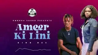King Bee - Ameer Ki Iini (Official Audio)