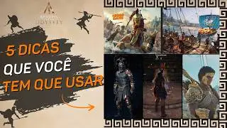 5 Dicas Que Voc&ecirc; Precisa Saber Para se dar Bem - Assassin's Creed Odyssey