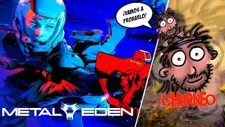 &iexcl;Vive, muere y repite como en la peli de Al filo del ma&ntilde;ana! :) | Metal Eden | Gameplay Espa&ntilde;ol