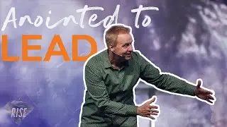 Empowered to Rise Week #2 | Anointed to Lead | Without Walls Church