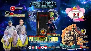 🔴 LIVE PAGI ❗ PUTRA SURTI MUDA ❗ SABTU 12 JULI 2025 ❗ SEA PARTY LASKAR KONGSI ❗ CITEMU-CIREBON
