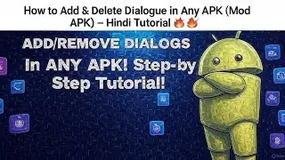 How to Add & Delete Dialogue in Any APK (Mod APK) &ndash; Hindi Tutorial 🔧📱
