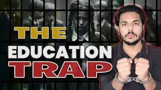 How the System Keeps You Poor | The Education Trap (Documentary)