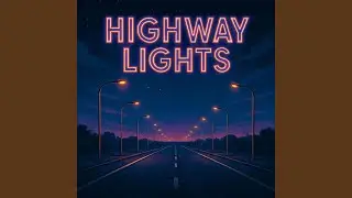 Highway Lights