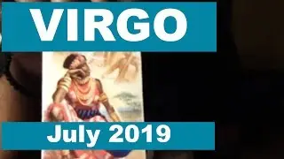 VIRGO JULY 2019 Horoscope Psychic Tarot Reading [www.lamarrtownsendtarot.com]