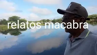 Relatos de pescadores Salvador Bahia. História macabra