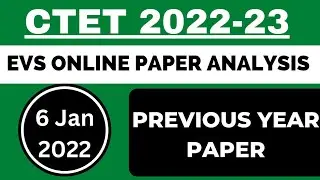 ctet 6 January 2022 solved paper ll ctet previous year questions paper solution ll evs ll part 1