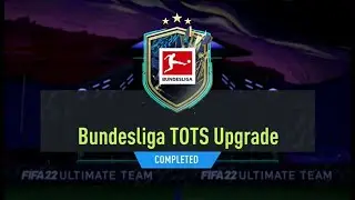 Bundesliga TOTS Upgrade is Insane! What a pull...🔥| FIFA 22 ULTIMATE TEAM