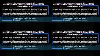 ANGEL SAID: THAT'S THEIR MANSION