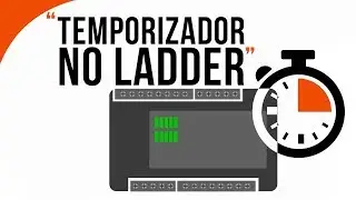Como usar o Temporizador no CLP ?