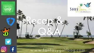 2020 Sony Open Recap & Q&A, DFS Questions