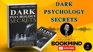 Dark Psychology Secrets: The Truth About Manipulation, Persuasion & Mind Control (Full Guide)