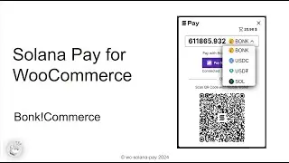Solana Pay for WooCommerce (BonkCommerce)