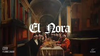 COEN - EL Nora (Ft. Daniel Saadon)