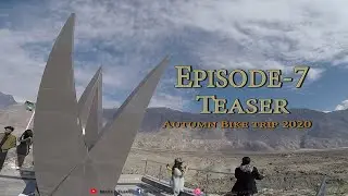 Episode 7 | Raekot Bridge to Minapin Naggar | Teaser | Autumn Bike trip 2020