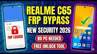 Realme C65 FRP Bypass New Security 2026 | Free Firmware Unlock Tool | Google Account Remove