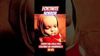 The Doll Turned Its Head at Me!🤣😱 #funny ##horror #fortnite #shorts