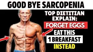 Weak Legs After 60? This ONE Breakfast Change Can REVERSE Sarcopenia