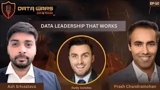 Data Leadership That Works: Rudy Ionides on Governance & High-Performance Teams | Data Wars EP-10