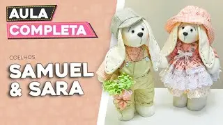 COELHO DE PANO Sara e Samuel - AULA COMPLETA ♥️