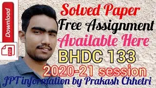 BHDC 133 SOLVE ASSIGNMENT / BHDC 133 FREE SOLVE ASSIGNMENT PDF VIDEO 2020-21/ IGNOU SOLVE ASSIGNMENT