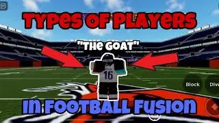 Types Of Players In Football Fusion