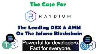 #The case for #Raydium (#RAY): #Solana #blockchain's secret weapon? Underrated #cryptos, #DeFi, #DEX