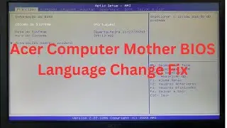 Acer Computer Bios language change