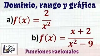 Dominio y rango de funciones racionales | 2 ejercicios explicados desde cero | La Prof Lina M3