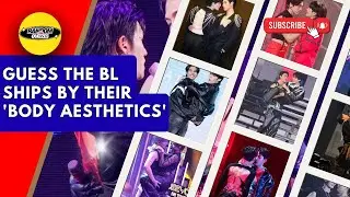 Guess the BL Ships by Their Body Aesthetics 💪🔥 | Ultimate BL Quiz 🌈