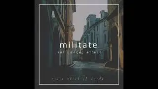 Militate. Never Short of Words. Words for a better Vocabulary. How to Pronounce. #Shorts