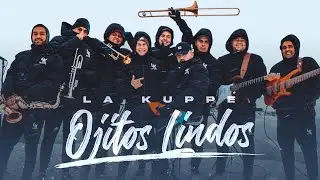 La Kupp&eacute; - Ojitos Lindos (Video Oficial)
